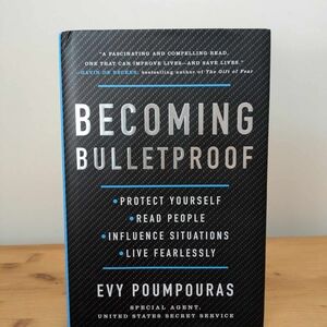 Becoming Bulletproof Book by Evy Poumpouras